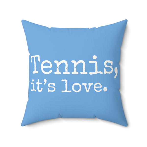 Tennis, it's love. Blue Spun Polyester Square Pillow