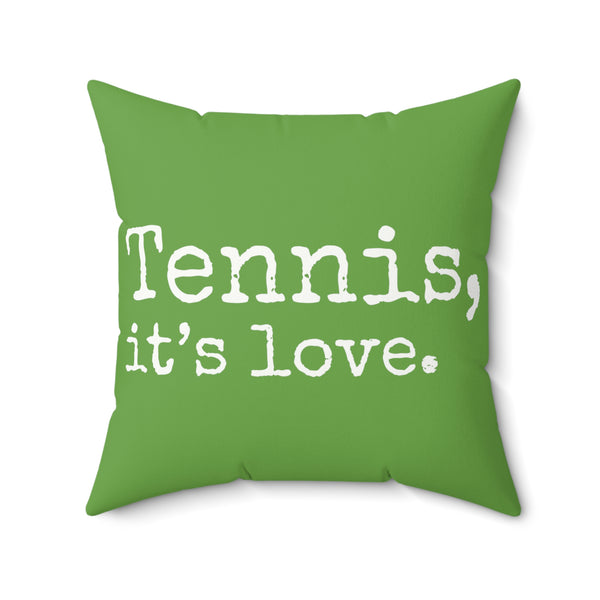 Tennis, it's love. Green Spun Polyester Square Pillow