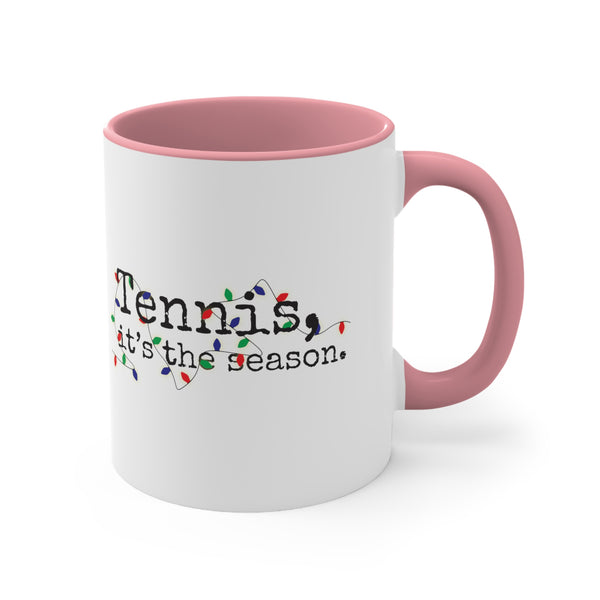 Two-Tone Accent Ceramic Mug 11oz - Tennis, it's the season. Holiday Lights (5 color options)