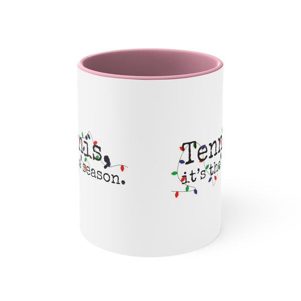 Two-Tone Accent Ceramic Mug 11oz - Tennis, it's the season. Holiday Lights (5 color options)