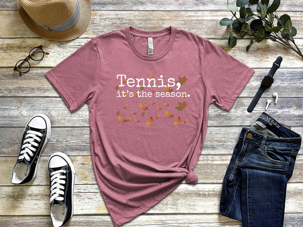 Tennis, it's the season. Autumn Leaves T-Shirt (9 color options)