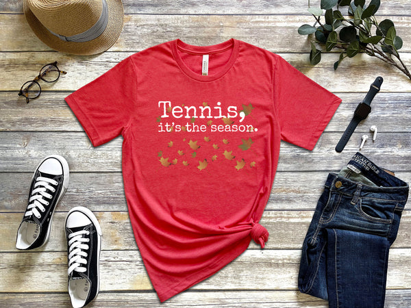 Tennis, it's the season. Autumn Leaves T-Shirt (9 color options)