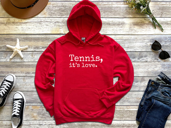 Tennis, it's love. Hooded Sweatshirt (8 color options)