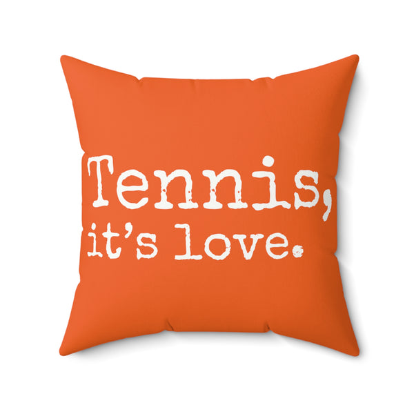 Tennis, it's love. Orange Spun Polyester Square Pillow