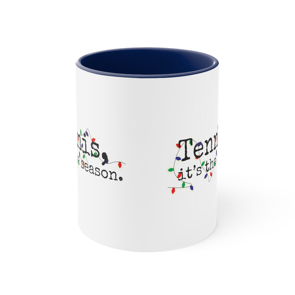 Two-Tone Accent Ceramic Mug 11oz - Tennis, it's the season. Holiday Lights (5 color options)