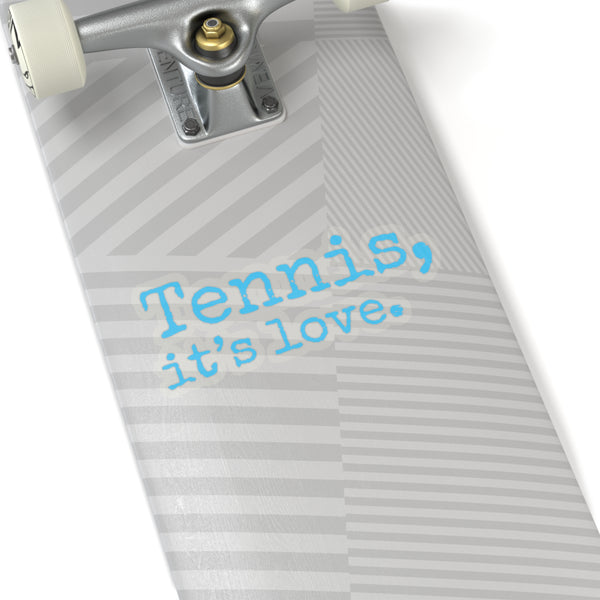 Tennis, it's love. Kiss-Cut Stickers (Soft Blue Text)