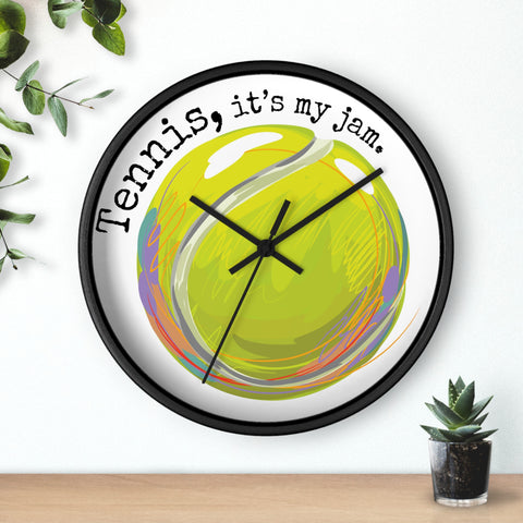 Tennis Ball Wall Clock and Tennis It's My Jam In Black Text (3 Frame Color Options)