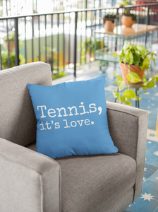 Tennis, it's love. Blue Spun Polyester Square Pillow